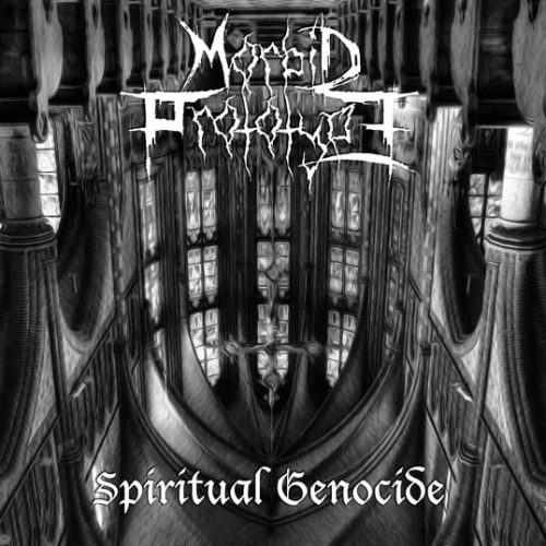 Morbid Prototype : Spiritual Genocide